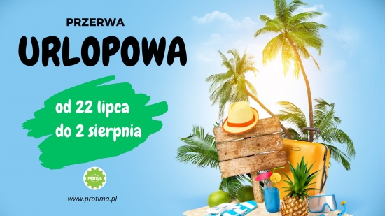 UWAGA! Przerwa Urlopowa